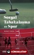 Sosyal Tabakalaşma ve Spor