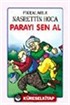 Parayı Sen Al