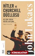 Hitler ve Churchill Düellosu