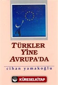 Türkler Yine Avrupa'da