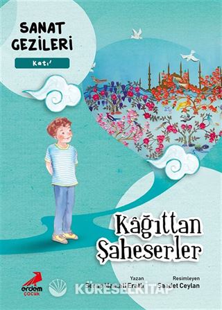 Kağıttan Şaheserler - Katı - Sanat Gezileri
