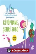 İbi Öykülü Boyama Dizisi - Kütüphane Şehri Sobo