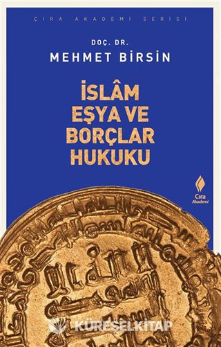 İslam Eşya ve Borçlar Hukuku