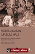 Hatırlamanın Masum Hali