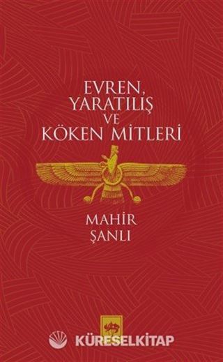Evren, Yaratılış ve Köken Mitleri