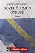 Güzel Ölümün Öyküsü
