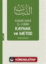 Kuduri Şerhi el-Lübab Kaynak ve Metod