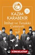 İttihat ve Terakki Cemiyeti 1896-1909