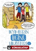 Deyimlerin İlginç Hikayeleri 2