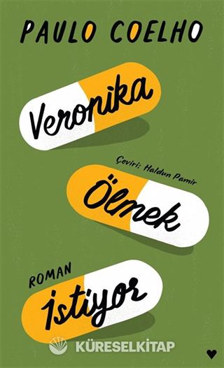 Veronika Ölmek İstiyor (Ciltli Baskı)