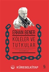 Köleler ve Tutkular
