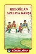 Keloğlan Azılıya Karşı