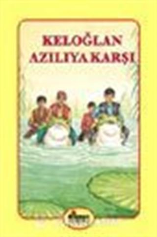 Keloğlan Azılıya Karşı