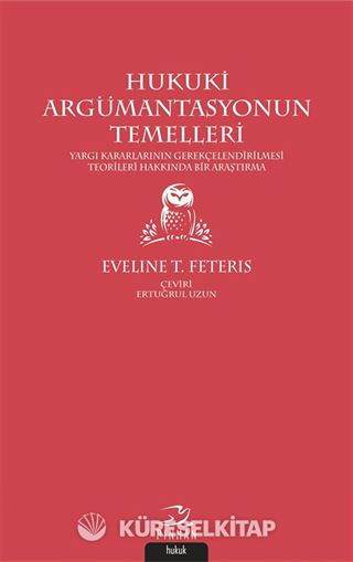 Hukuki Argümantasyonun Temelleri