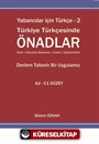 Yabancılar İçin Türkçe / 2 Türkiye Türkçesinde Önadlar