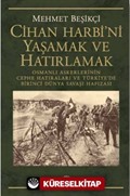 Cihan Harbi'ni Yaşamak ve Hatırlamak