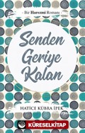 Senden Geriye Kalan