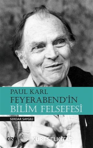 Paul Karl Feyerabend'in Bilim Felsefesi