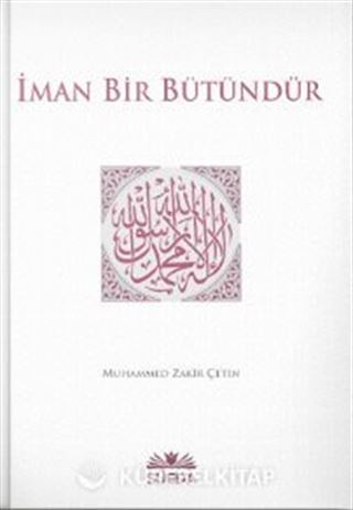 İman Bir Bütündür