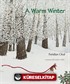 A Warm Winter
