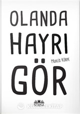 Olanda Hayrı Gör