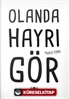 Olanda Hayrı Gör