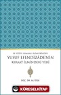 18.Yüzyıl Osmanlı Alimlerinden Yusuf Efendizade'nin Kıraat İlmindeki Yeri