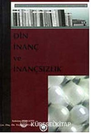 Din İnanç ve İnançsızlık