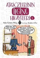 Atasözlerinin İlginç Hikayeleri 5