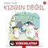 Gaston Artık Kızgın Değil