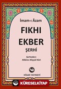 Fıkh-ı Ekber Şerhi (Allame Aliyyül Kari) (İthal Kağıt)