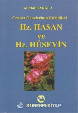 Hz. Hasan ve Hz. Hüseyin