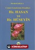 Hz. Hasan ve Hz. Hüseyin
