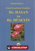 Hz. Hasan ve Hz. Hüseyin