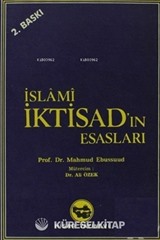İslam İktisadının Esasları