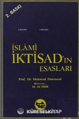 İslam İktisadının Esasları