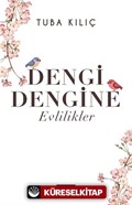 Dengi Dengine Evlilikler