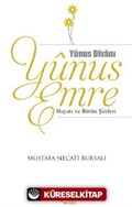 Yunus Emre Hayatı ve Bütün Şiirleri