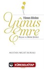 Yunus Emre Hayatı ve Bütün Şiirleri