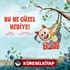 Bu Ne Güzel Hediye!