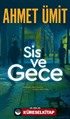 Sis ve Gece