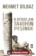 Kaybolan Tarihin Peşinde