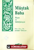 Müştak Baba Hayatı Ve Edebi Kişiliği