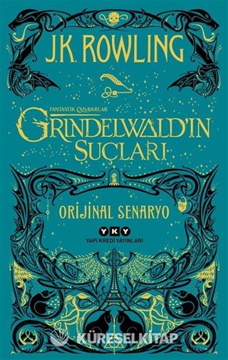 Fantastik Canavarlar: Grindelwald'ın Suçları - Orijinal Senaryo