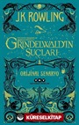 Fantastik Canavarlar: Grindelwald'ın Suçları - Orijinal Senaryo