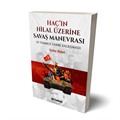 Haç'ın Hilal Üzerine Savaş Manevrası