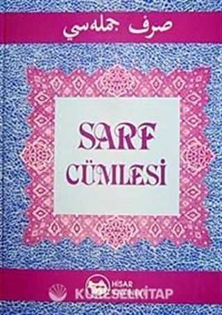 Sarf Cümlesi (Emsile-Bina-Maksud)