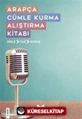 Arapça Cümle Kurma Alıştırma Kitabı