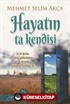 Hayatın Ta Kendisi