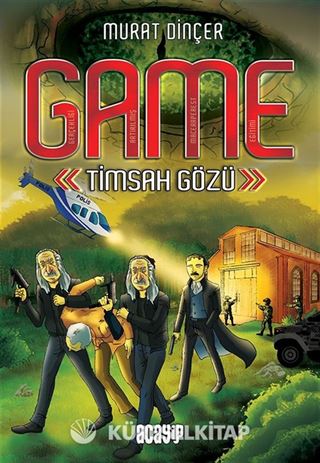 Timsah Gözü / Game